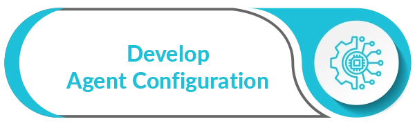 Develop Agent Configuration